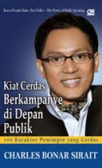 Image of Kiat  Cerdas Berkampanye di Depan Publik